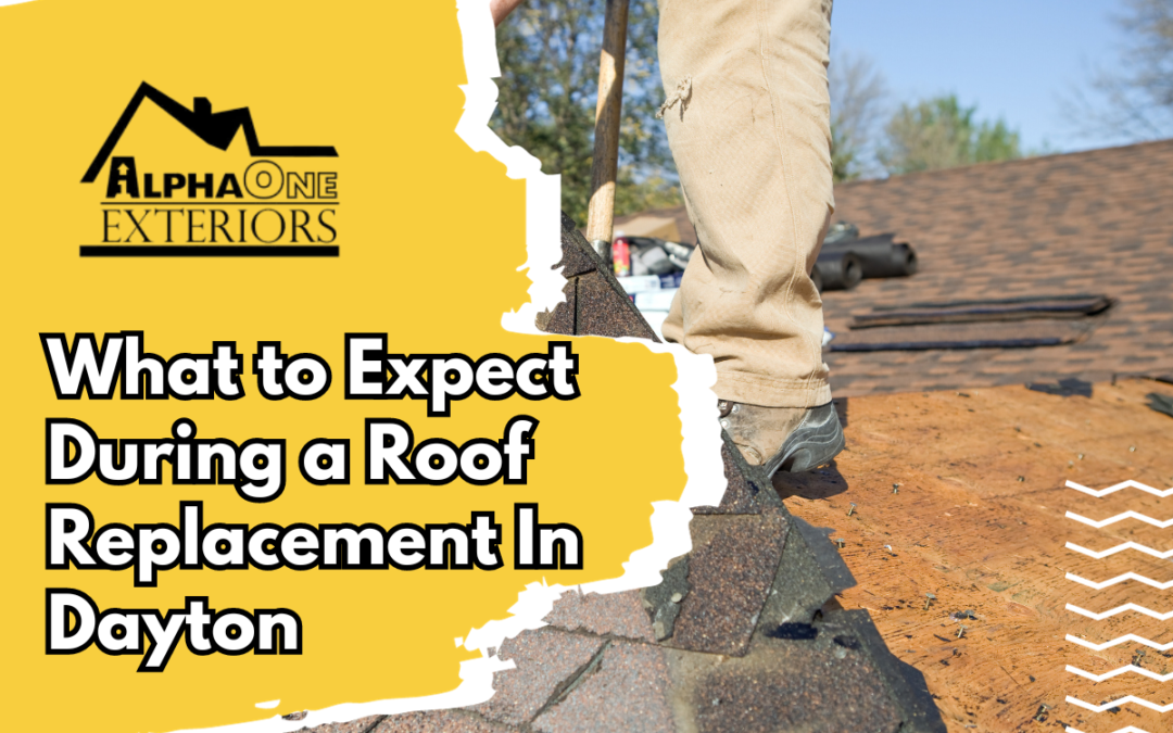 What to Expect During a Roof Replacement In Dayton